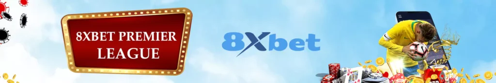 8xbet Premier League