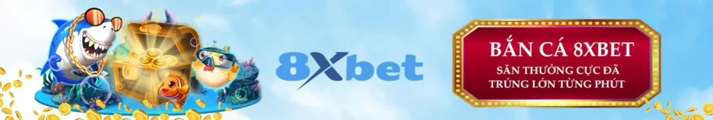 Bắn cá 8xbet