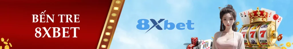 bến tre 8xbet
