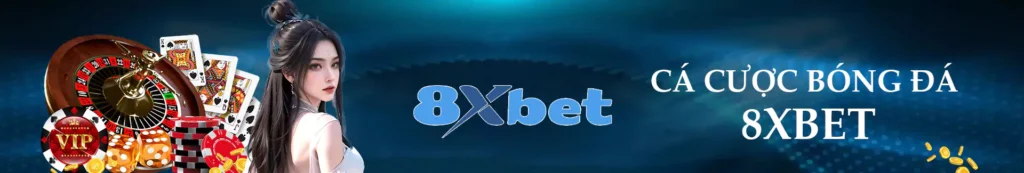 Cá cược bóng đá 8xbet