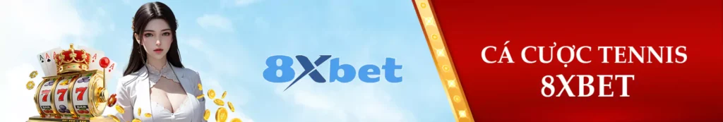 Cá cược tennis 8xbet