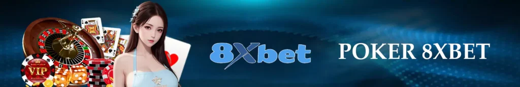 Poker 8xbet